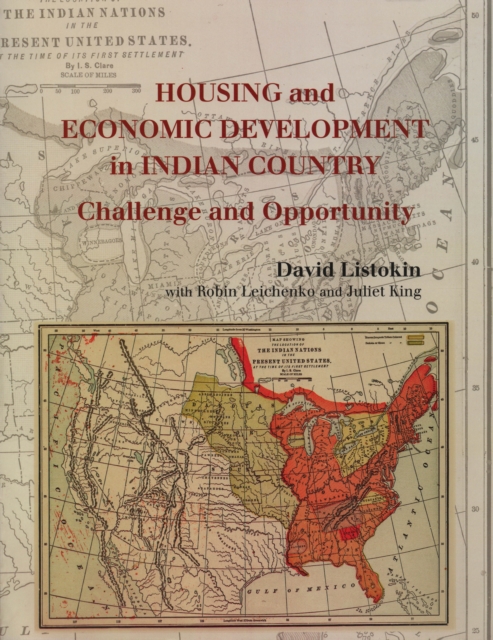 Housing and Economic Development in Indian Country : Challenge and Opportunity, EPUB eBook