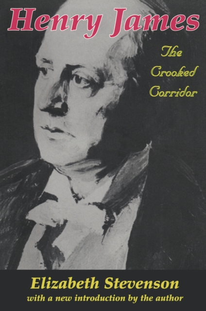 Henry James : The Crooked Corridor, EPUB eBook