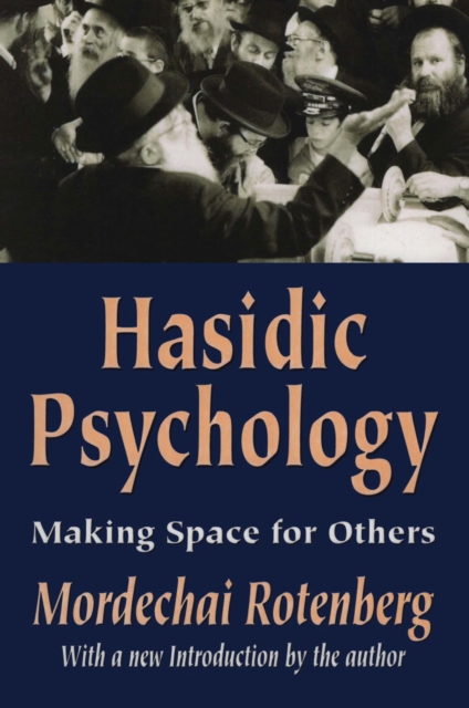 Hasidic Psychology : Making Space for Others, EPUB eBook