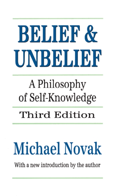 Belief and Unbelief : A Philosophy of Self-knowledge, PDF eBook