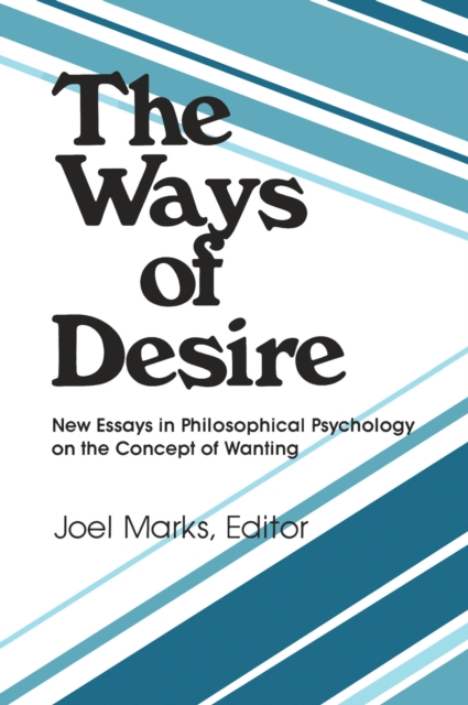The Ways of Desire, EPUB eBook
