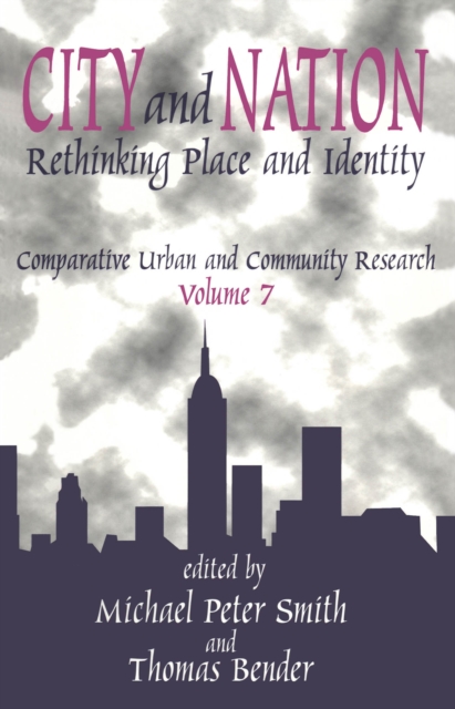 City and Nation : Rethinking Place and Identity, PDF eBook