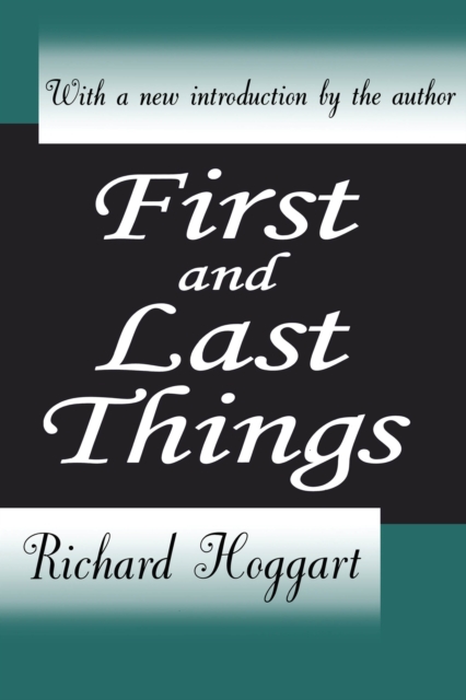 First and Last Things, PDF eBook