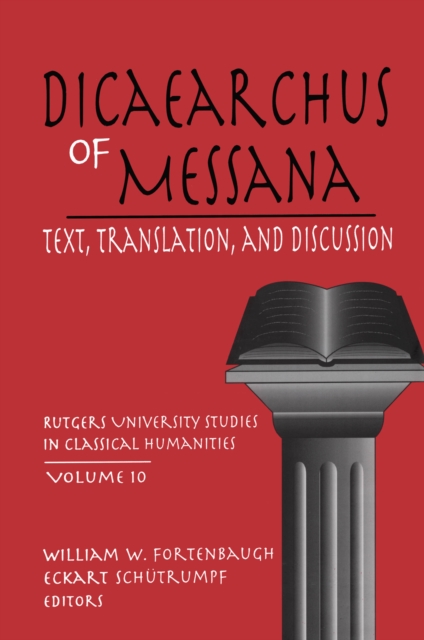 Dicaearchus of Messana : Volume 10, EPUB eBook