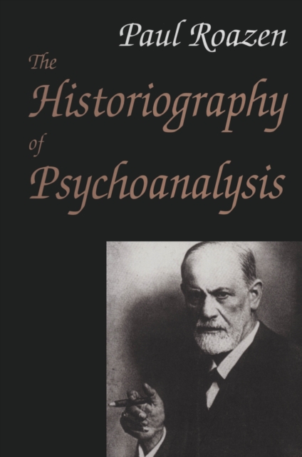 The Historiography of Psychoanalysis, EPUB eBook