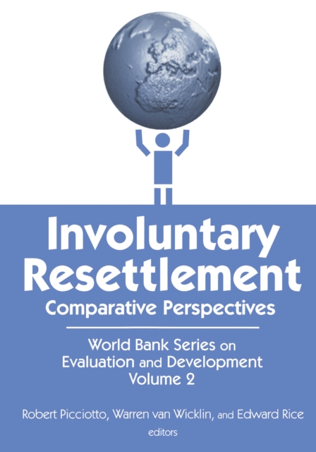 Involuntary Resettlement : Comparative Perspectives, PDF eBook