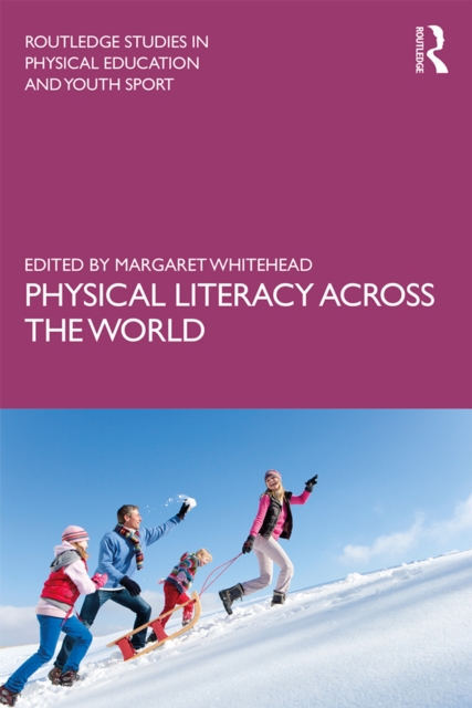 Physical Literacy across the World, PDF eBook