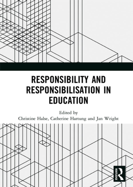Responsibility and Responsibilisation in Education, PDF eBook