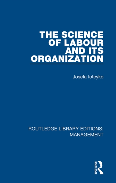 The Science of Labour and its Organization, PDF eBook
