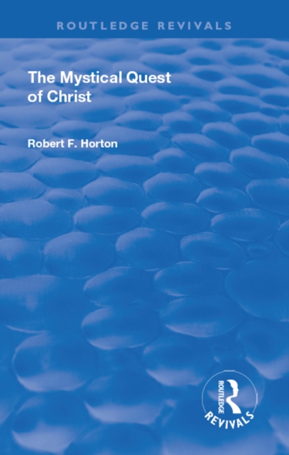 Revival: The Mystical Quest of Christ (1923), EPUB eBook