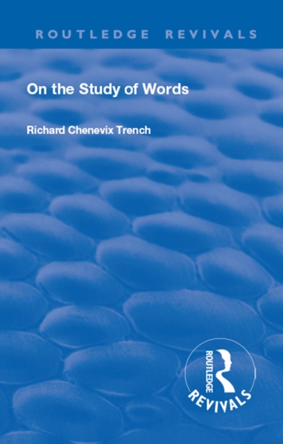 Revival: On the Study of Words (1904), PDF eBook