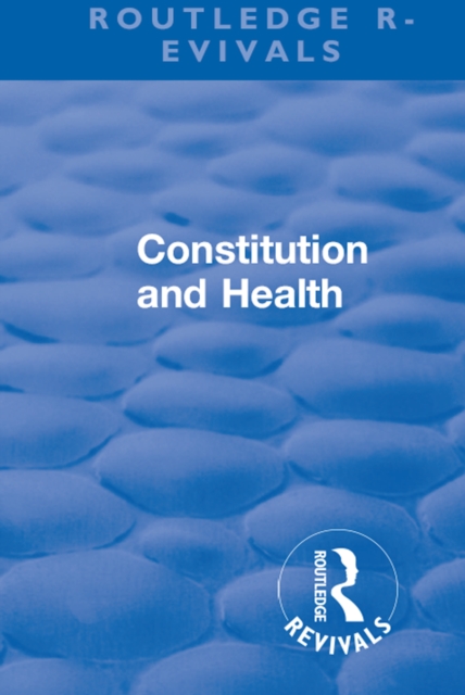Revival: Constitution and Health (1933), EPUB eBook