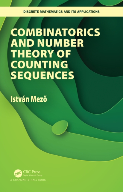 Combinatorics and Number Theory of Counting Sequences, PDF eBook