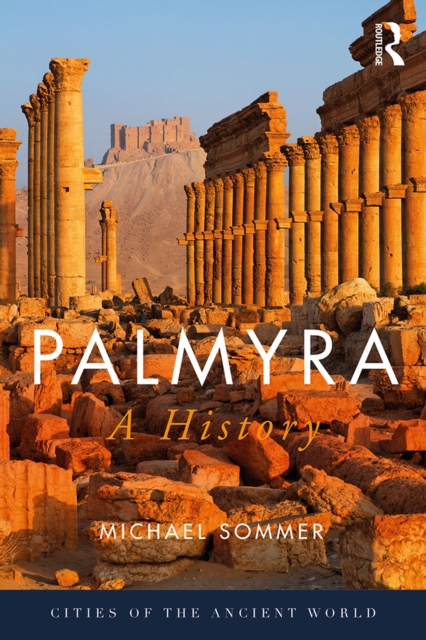 Palmyra : A History, EPUB eBook
