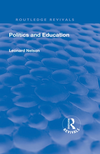 Revival: Politics and Education (1928), EPUB eBook