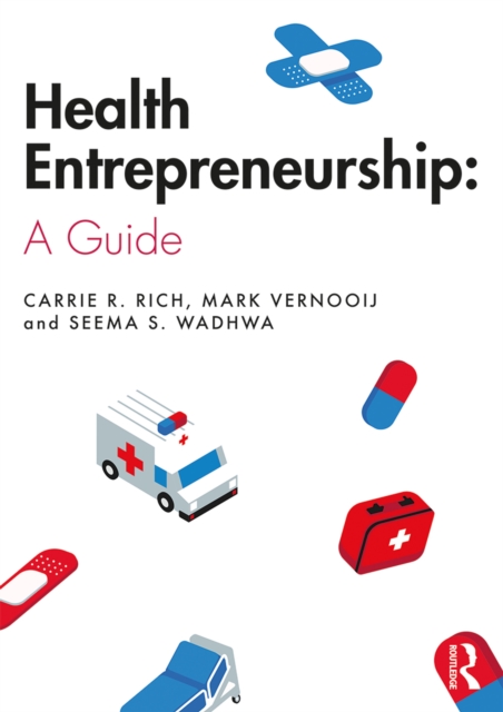 Health Entrepreneurship : A Practical Guide, EPUB eBook