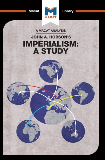 An Analysis of John A. Hobson's Imperialism : A Study, PDF eBook