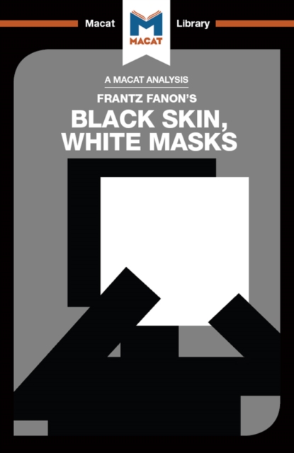An Analysis of Frantz Fanon's Black Skin, White Masks, EPUB eBook