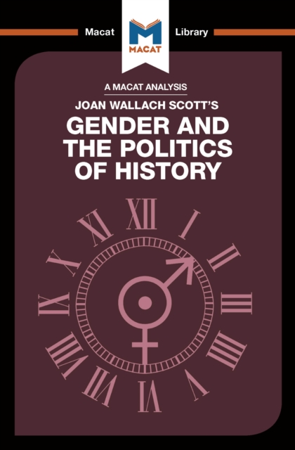 An Analysis of Joan Wallach Scott's Gender and the Politics of History, EPUB eBook