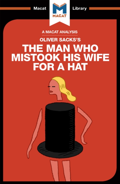 An Analysis of Oliver Sacks's The Man Who Mistook His Wife for a Hat and Other Clinical Tales, EPUB eBook