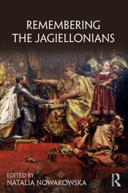 Remembering the Jagiellonians, EPUB eBook
