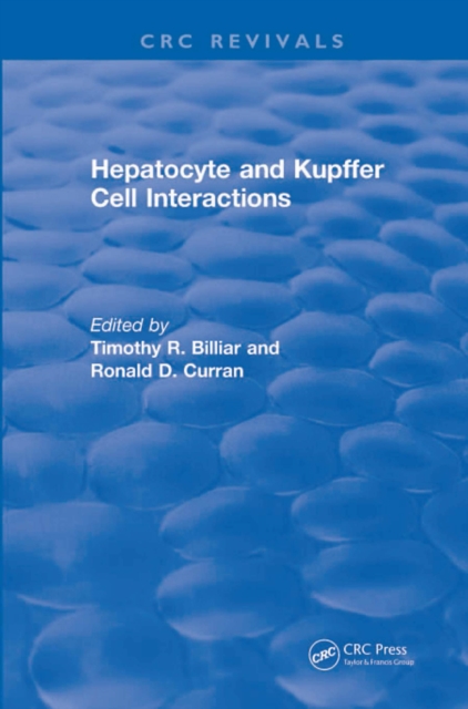 Hepatocyte and Kupffer Cell Interactions (1992), PDF eBook