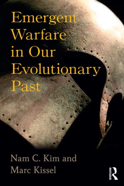 Emergent Warfare in Our Evolutionary Past, EPUB eBook