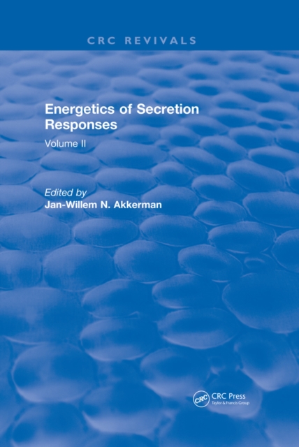 Energetics of Secretion Responses : Volume II, EPUB eBook