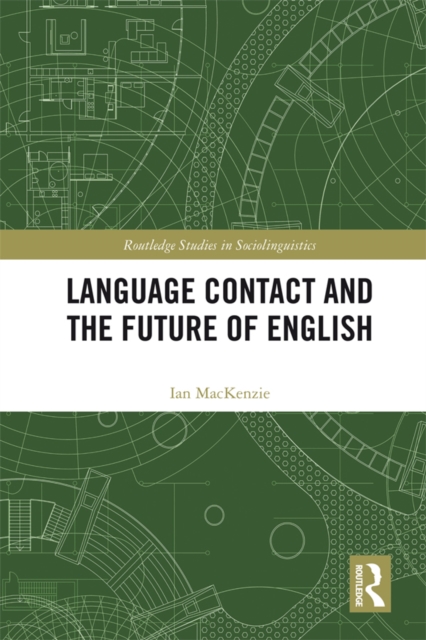 Language Contact and the Future of English, EPUB eBook