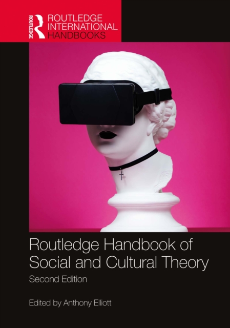Routledge Handbook of Social and Cultural Theory : 2nd Edition, PDF eBook