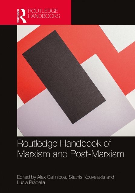 Routledge Handbook of Marxism and Post-Marxism, EPUB eBook
