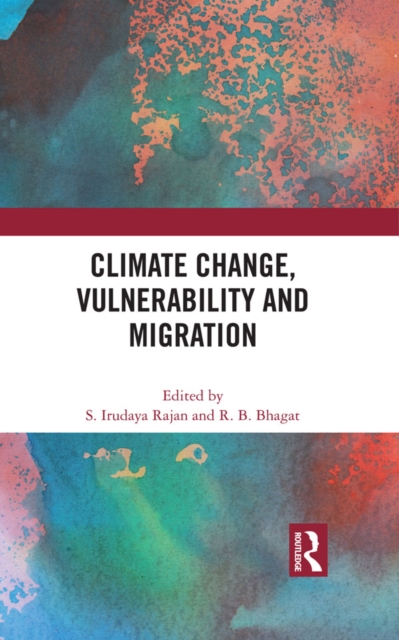 Climate Change, Vulnerability and Migration, PDF eBook