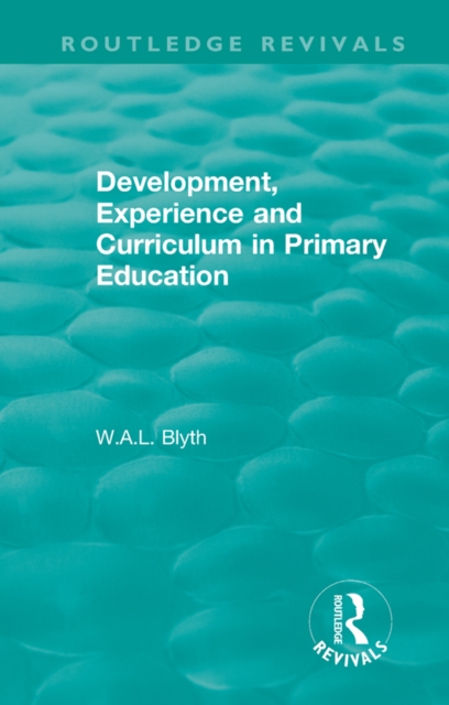 Development, Experience and Curriculum in Primary Education (1984), PDF eBook