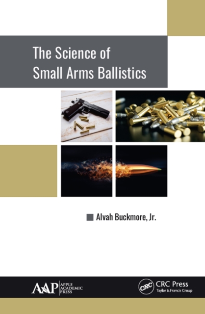 The Science of Small Arms Ballistics, EPUB eBook