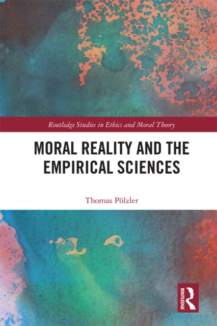 Moral Reality and the Empirical Sciences, EPUB eBook