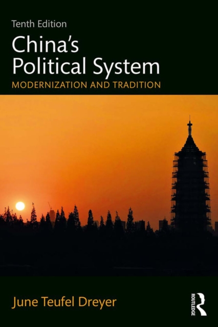 China's Political System : Modernization and Tradition, EPUB eBook