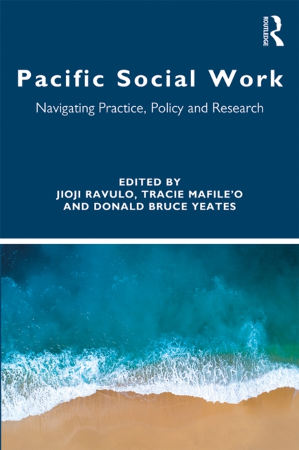 Pacific Social Work : Navigating Practice, Policy and Research, EPUB eBook