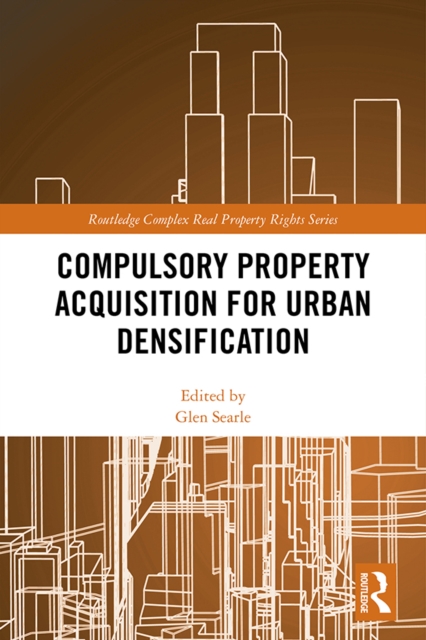 Compulsory Property Acquisition for Urban Densification, EPUB eBook