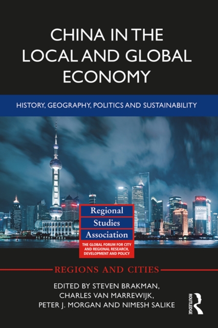 China in the Local and Global Economy : History, Geography, Politics and Sustainability, EPUB eBook