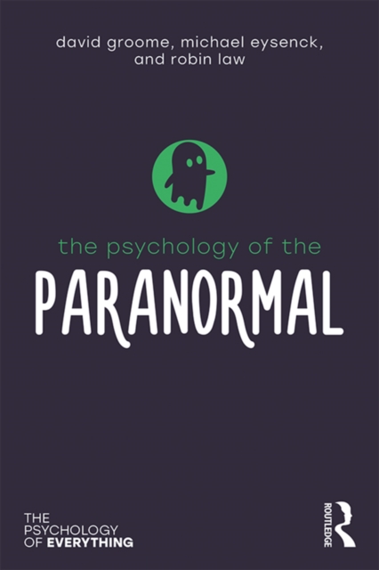 The Psychology of the Paranormal, PDF eBook