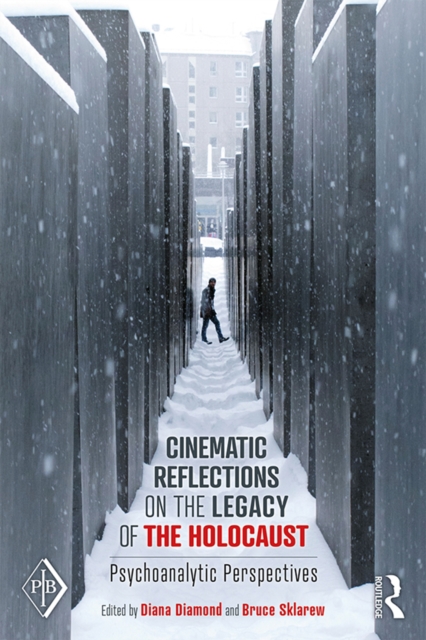 Cinematic Reflections on The Legacy of the Holocaust : Psychoanalytic Perspectives, EPUB eBook
