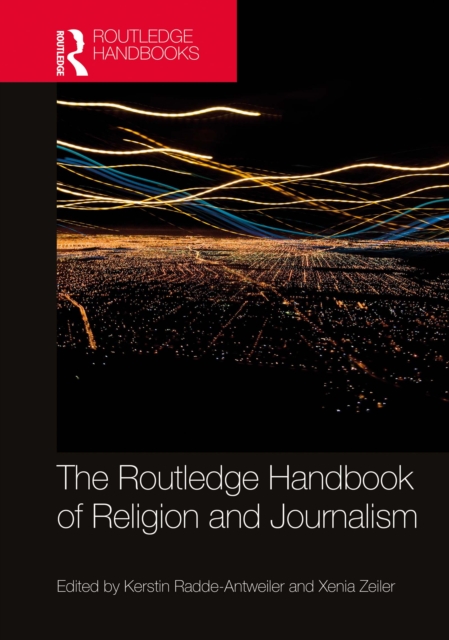 The Routledge Handbook of Religion and Journalism, EPUB eBook