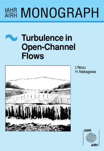 Turbulence in Open Channel Flows, EPUB eBook