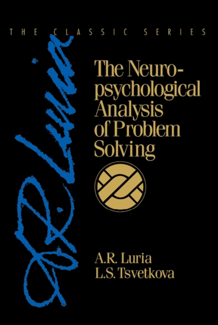 The Neuropsychological Analysis of Problem Solving, PDF eBook