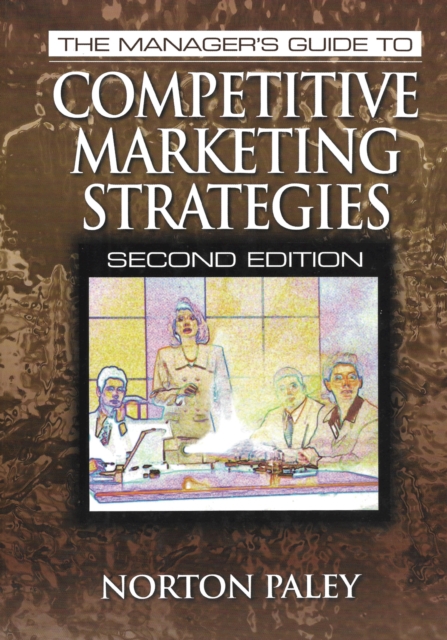 The Manager's Guide to Competitive Marketing Strategies, Second Edition, EPUB eBook