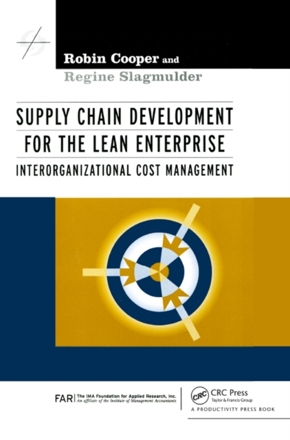 Supply Chain Development for the Lean Enterprise : Interorganizational Cost Management, PDF eBook