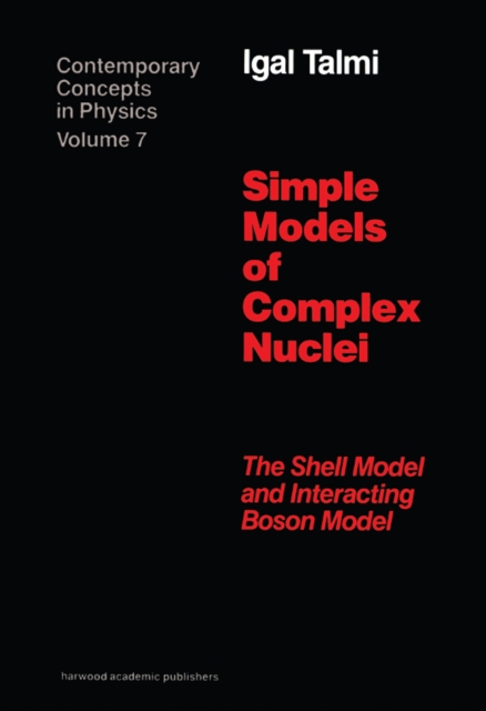 Simple Models of Complex Nuclei, EPUB eBook