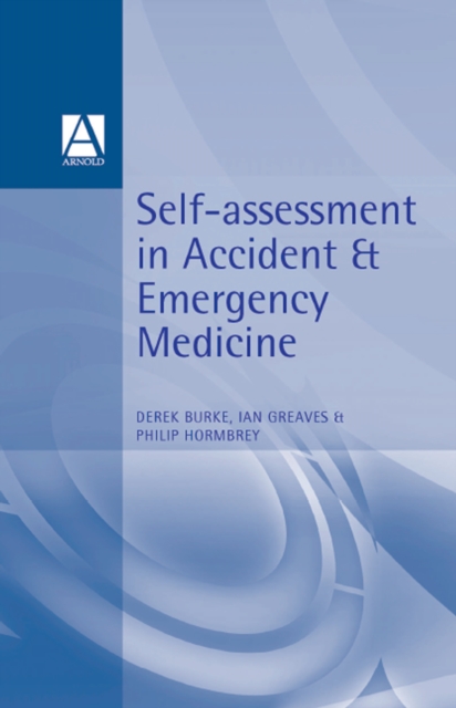 Self-Assessment In Accident and Emergency Medicine, PDF eBook