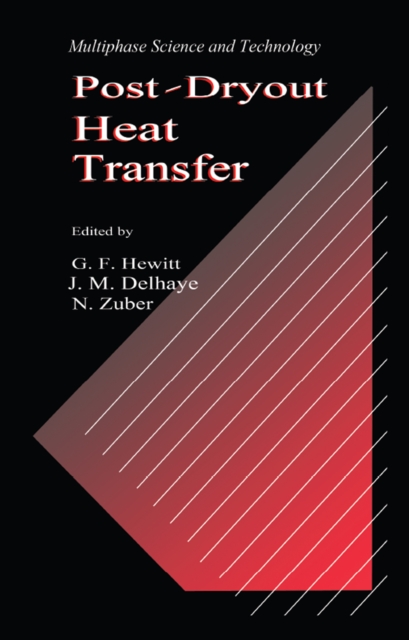 Post-Dryout Heat Transfer, EPUB eBook