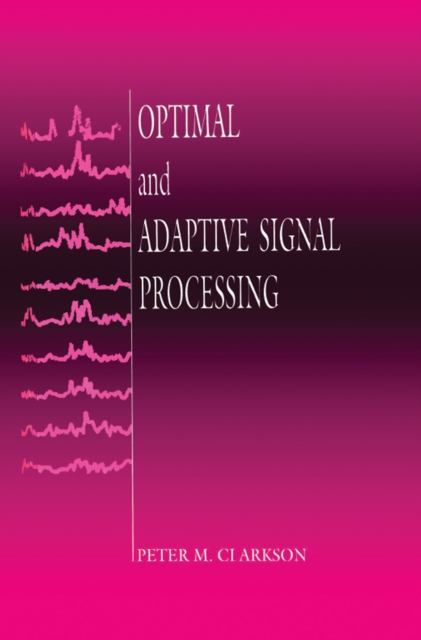 Optimal and Adaptive Signal Processing, EPUB eBook